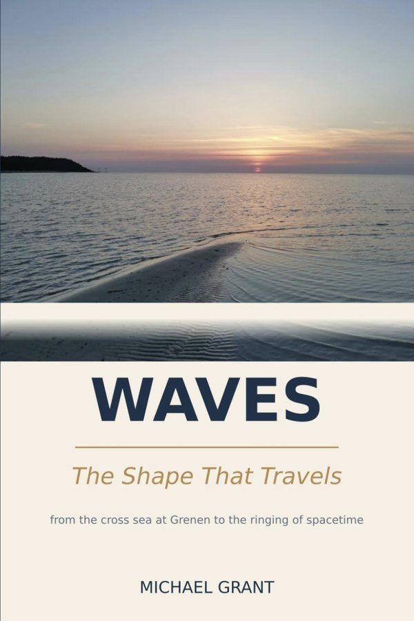 Cover: Waves — The Shape That Travels, by Michael Grant